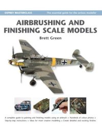 cover of the book Airbrushing and Finishing Scale Models