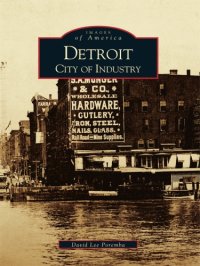 cover of the book Detroit: city of industry