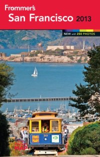 cover of the book Frommer's San Francisco 2013