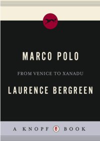 cover of the book Marco Polo: from Venice to Xanadu