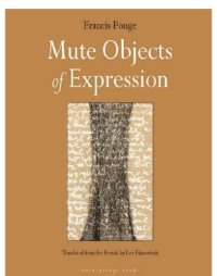 cover of the book Mute Objects of Expression