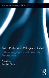 cover of the book From Prehistoric Villages to Cities