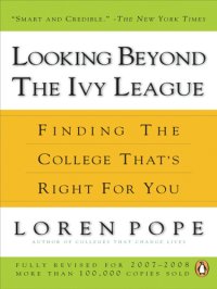 cover of the book Looking beyond the ivy league: finding the college that's right for you