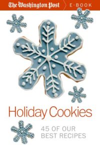 cover of the book Holiday Cookies: 45 of our Best Recipes