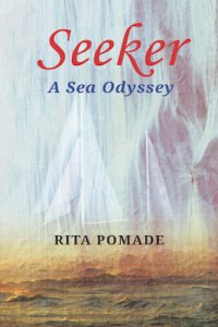 cover of the book Seeker: a sea odyssey: a memoir