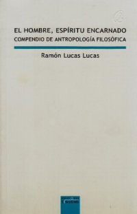 cover of the book El hombre, espíritu encarnado. Compendio de antropología filosófica