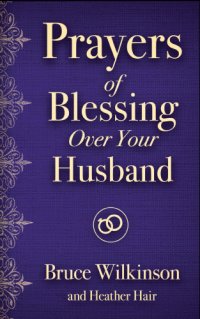 cover of the book Prayers of Blessing over Your Husband