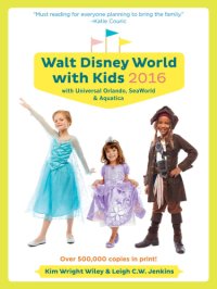 cover of the book Fodor's Walt Disney World with Kids 2016