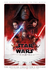 cover of the book Star wars, the last Jedi: the official collector's edition