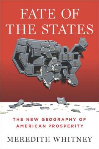 cover of the book Fate of the States: The New Geography of American Prosperity