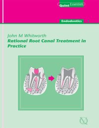 cover of the book Rational Root Canal Treatment in Practice: QuintEssentials of Dental Practice Vol. 2