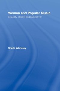 cover of the book Women and Popular Music: Sexuality, Identity and Subjectivity