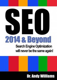 cover of the book SEO: 2015 & beyond, search engine optimization will never be the same again!