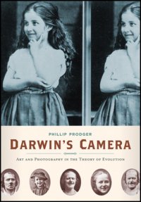 cover of the book Darwin's Camera: Art and Photography in the Theory of Evolution