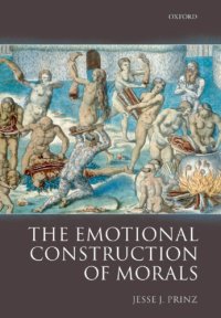 cover of the book The emotional construction of morals