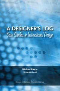 cover of the book A Designer's Log: Case Studies in Instructional Design