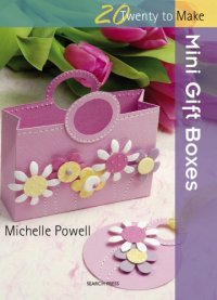 cover of the book 20 to Make: Mini Gift Boxes