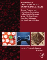 cover of the book Neuropathology of drug addictions and substance misuse