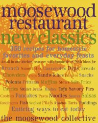 cover of the book Moosewood Restaurant New Classics