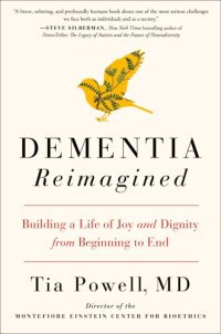 cover of the book Dementia reimagined: building a life of joy and dignity from beginning to end