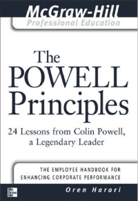 cover of the book The Powell principles: 24 lessons from Colin Powell, a legendary leader