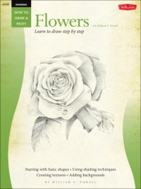 cover of the book Drawing: Flowers with William F. Powell