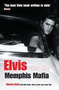 cover of the book Elvis and the Memphis Mafia