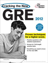 cover of the book Cracking the New GRE, 2012 Edition