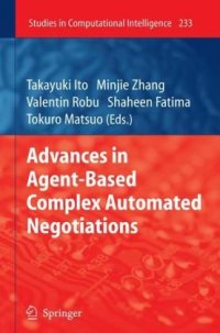 cover of the book Advances in Agent-Based Complex Automated Negotiations