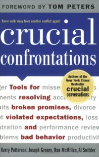 cover of the book Crucial Confrontations: Tools for talking about broken promises, violated expectations, and bad behavior