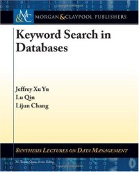 cover of the book Keyword Search in Databases (Synthesis Lectures on Data Management)