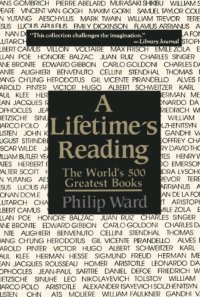 cover of the book A Lifetime's Reading: The World's 500 Greatest Books