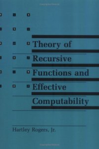 cover of the book Theory of Recursive Functions and Effective Computability