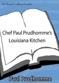 cover of the book Chef Paul Prudhomme's Louisiana Kitchen