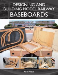 cover of the book Designing and Building Model Railway Baseboards