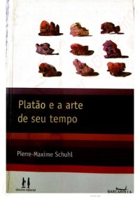 cover of the book Platão e a arte de seu tempo