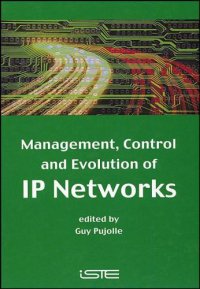 cover of the book Management, Control and Evolution of IP Networks (ISTE)