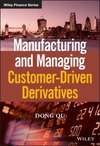 cover of the book Manufacturing and managing customer-driven derivatives