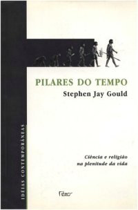 cover of the book Pilares do tempo: ciência e religião na plenitude da vida