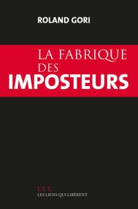 cover of the book La Fabrique des imposteurs