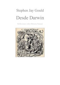 cover of the book Desde Darwin. Reflexiones de Historia Natural