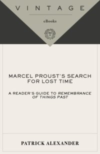 cover of the book Marcel Proust's search for lost time: a reader's guide to Remembrance of things past