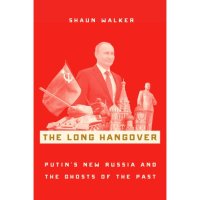 cover of the book Long hangover: Putin's new russia and the ghosts of the past