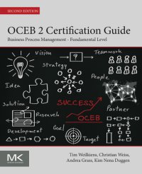 cover of the book OCEB 2 Certification Guide: Business Process Management - Fundamental Level