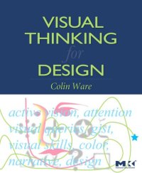 cover of the book Visual Thinking for Design: for Design