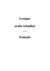 cover of the book Lexique arabe tchadien — français