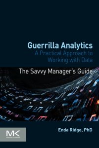 cover of the book Guerrilla analytics: techniques for managing data and analytics teams