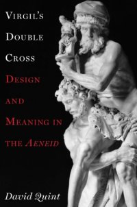 cover of the book Virgil's double cross: design and meaning in the ''Aeneid''