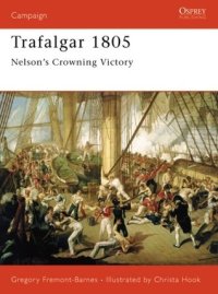 cover of the book Trafalgar 1805: Nelson’s Crowning Victory