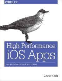 cover of the book High performance iOS apps: optimize your code for better apps